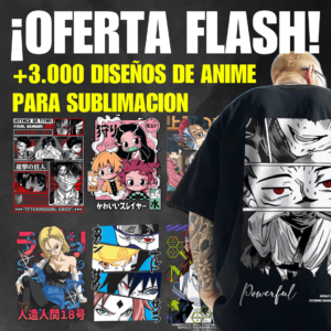 +3.000 Diseños Exclusivos de Anime para Sublimación